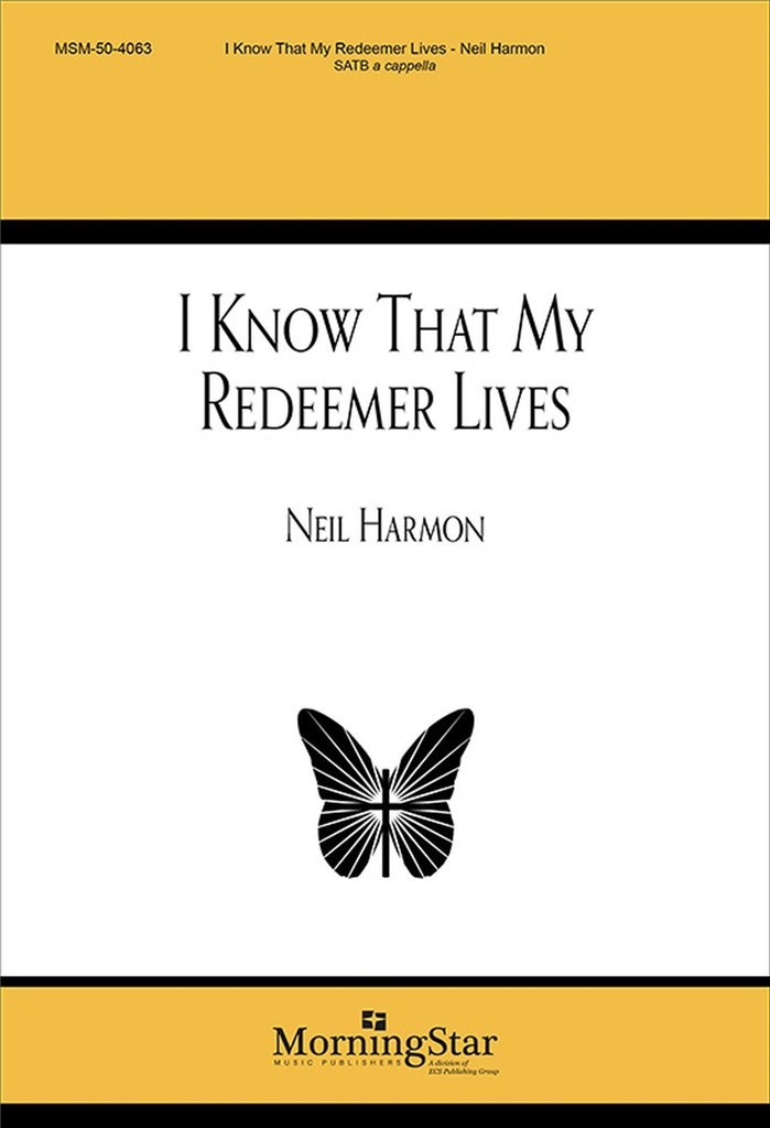 I Know That My Redeemer Lives